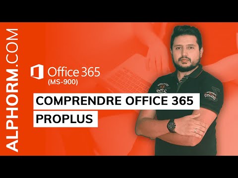 Comprendre Office 365 ProPlus Vidéo Tuto