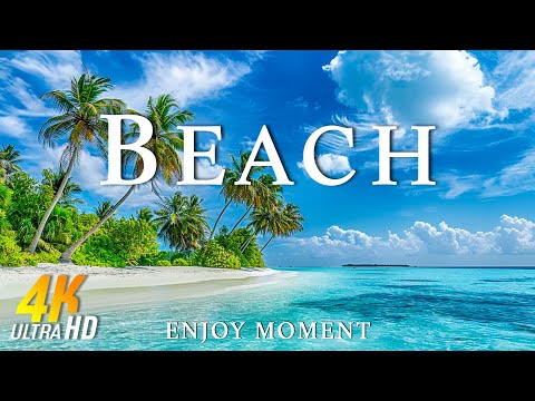 Tropical Beach 4K Relaxation Film - Relaxing Piano Music - Natural Landscape - 4K Video Ultra HD