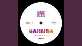 Carlita - The Way You Say (Lp Giobbi Remix) video