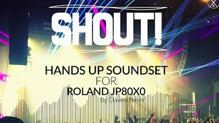 Video thumbnail for Shout! Hands Up Soundset for Roland JP8080/JE-8086 - Hands Up/ Eurodance Patches 2021 by Kulshan Studios