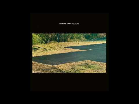 Shinichi Atobe - Discipline (Full Album)