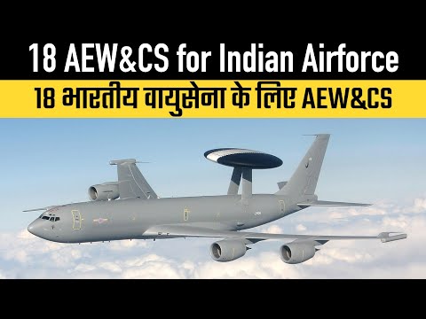 18 AEW&CS for Indian Airforce