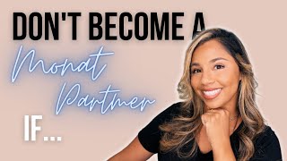 Monat Explained! | Do Not Become A Market Partner If...