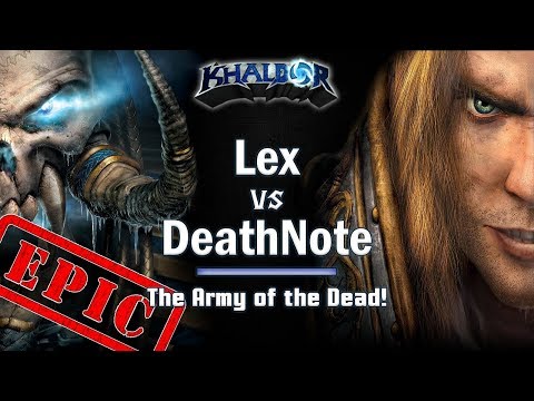 ► WarCraft 3 - DeathNote (HU) vs. Lex (UD) - Army of the Dead!
