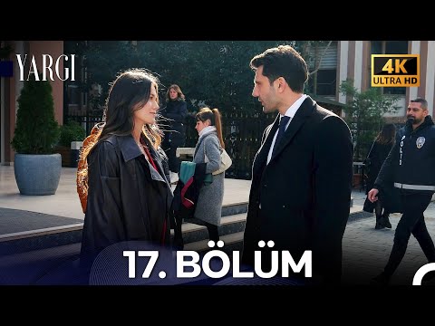 Yargı 17. Bölüm (4K)