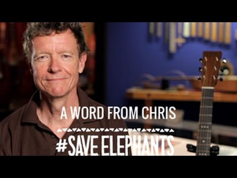 A Word From Chris: Save Elephants