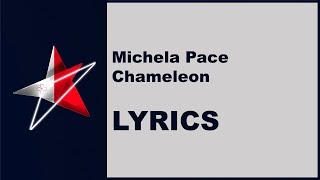 [LYRICS] MICHELA PACE - CHAMELEON (Malta Eurovision 2019)