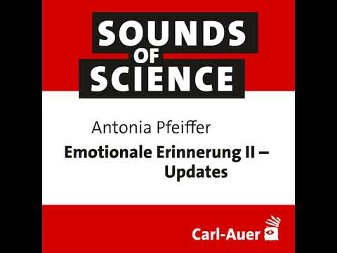 #239 Antonia Pfeiffer | Emotionale Erinnerung II – Updates