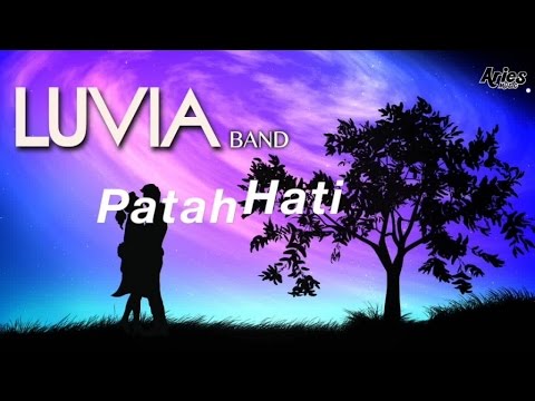 download lagu mp3 mp4 Lirik Patah Hati Luvia Band, download lagu Lirik Patah Hati Luvia Band gratis, unduh video klip Lirik Patah Hati Luvia Band