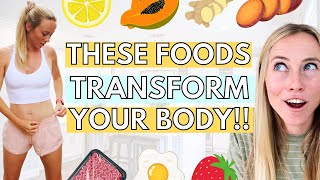 11 Foods That Can *Transform* Your Body In 7 Days