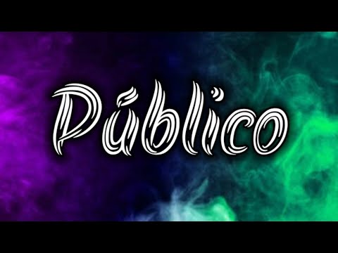Urba y Rome, Alex Rose, Lyanno - Público (Letra/Lyrics)