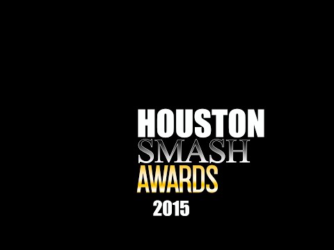 Houston Smash Awards Pre-Show & Awards Show