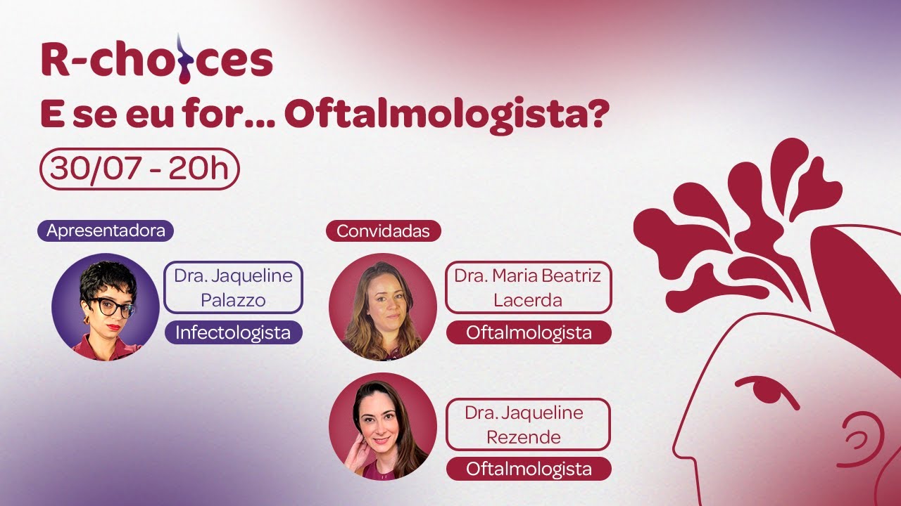 R-Choices: Desafios e Benefícios da Oftalmologia