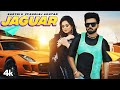 Jaguar Full Song Sarthi K Gurlej Akhtar Music Empire Sukha Kang Latest Punjabi Songs 2022