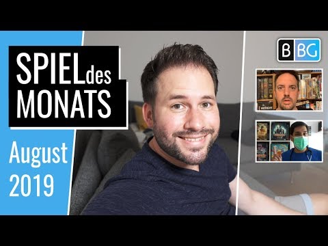 Spiel des Monats August 2019 / Die Brettspiel Highlights von vielen tollen Gästen