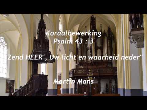 Martin Mans | Psalm 43 | Hanno Bosch orgel Sint Servatiuskerk Schijndel
