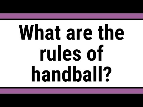 What are the rules of handball?