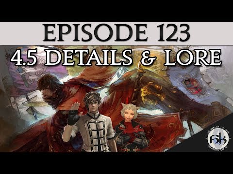 [FFXIV] 4.5 Details, Lamps and Interview with Banri Oda about Lore | SoH | #123