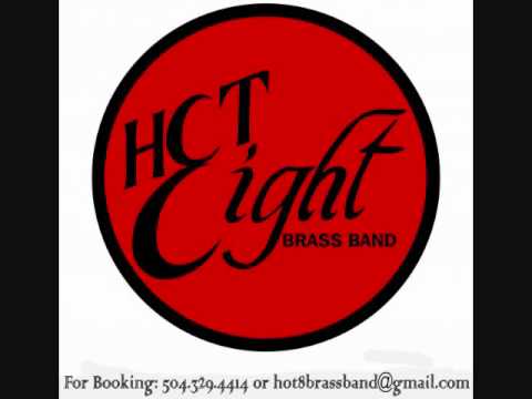 Hot 8 Brass Band - We Are One