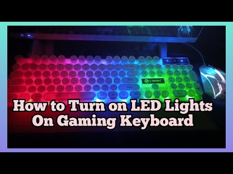 How to Turn on LED Lights On Gaming Keyboard
