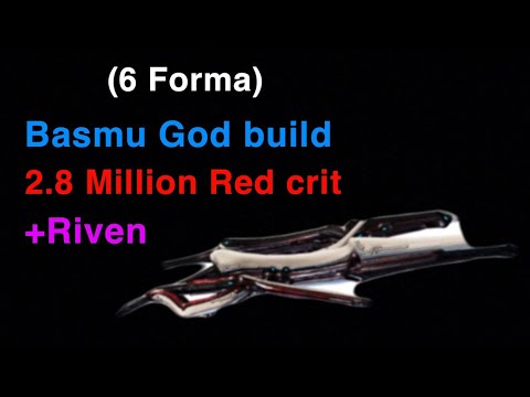 Warframe- Basmu Build (6 forma)+ Riven