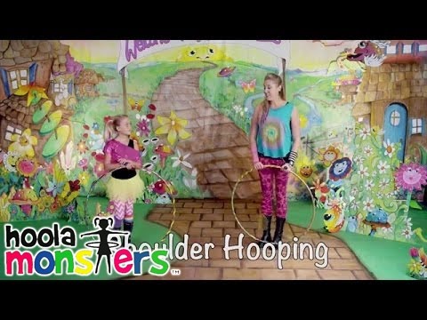 Shoulder Hooping:  Hula Hooping for Kids!