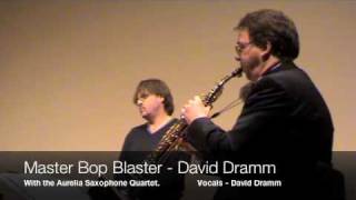 Master Bop Blaster - David Dramm