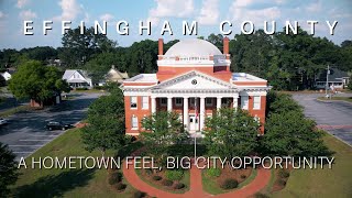 Effingham County: Hometown Feel, Big City Opportunity