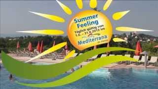 preview picture of video 'Mediterrana Summer Feeling 2013'