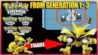 Pokemon Emerald/Ruby/Sapphire/FireRed/LeafGreen - All Trade Evolves from Generation (1-3)
