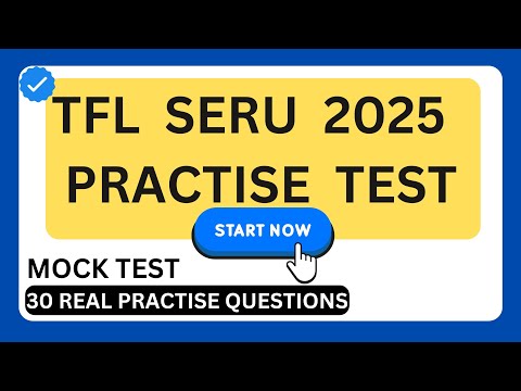 SERU TfL Mock Test Practise Questions - TFL SERU Assessment Questions (Preparation Exam Training)