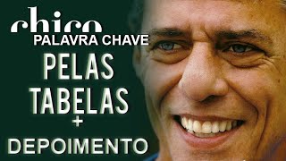 Chico Buarque: Pelas Tabelas (DVD Palavra Chave)