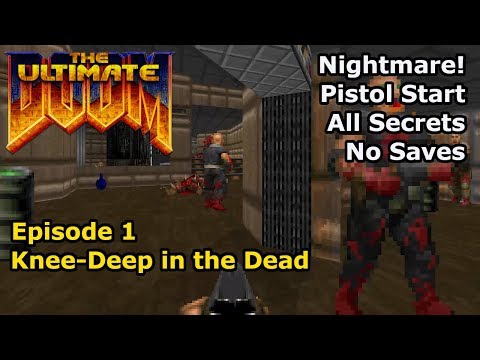 (Peter) Doom - Episode 1: Knee-Deep in the Dead (Nightmare! 100% Secrets)
