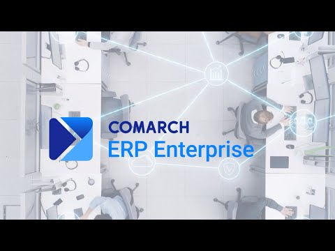 Comarch ERP Enterprise - eine neue Dimension der Digitalisierung