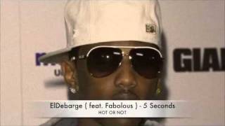 ElDebarge (feat. Fabolous ) - 5 Seconds