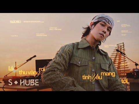 LÁ THU VÀNG RƠI MANG TÌNH YÊU TỚI - 2pillz x Nghệ sĩ Phương Dung