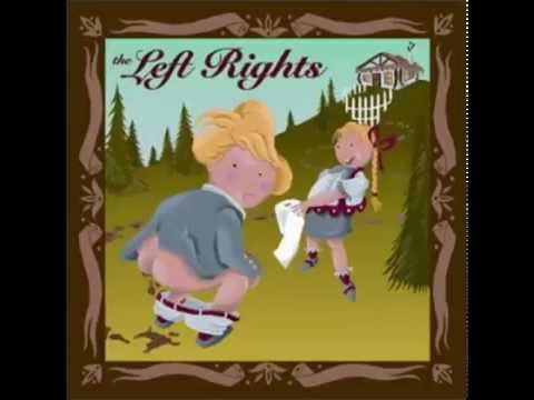 The Left Rights - The Left Rights (Full Album)