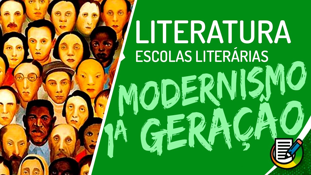 Literatura - Modernismo Brasileiro - 1ª Geração - Características gerais da primeira fase | ENEM