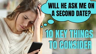 Will he ask me on a second date? 10 surprising signs to look for