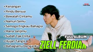 Download lagu FULL ALBUM ZIEL FERDIAN • LAGU GALAU TERBARU • VIRAL ON TIKTOK DAN YOUTUBE ♥️ mp3