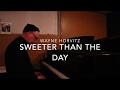 "Sweeter Than The Day" by Wayne Horvitz