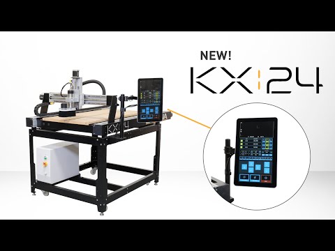 New! KX:24 CNC Router with a 15.1" Touchscreen