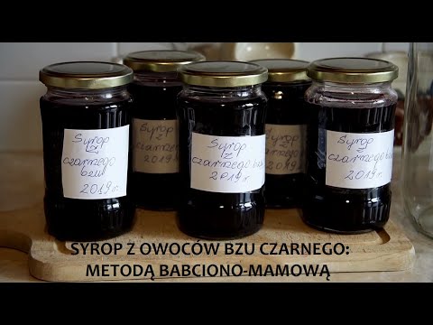 Syrop z owoców bzu czarnego - Metodą Babcino-Mamową (ZŻ89)