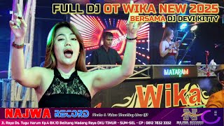 Download lagu OT WIKA SANG PENJELAJAH SUMSEL - FULL DJ TERBARU FDJ DEVI KITTY - LIVE KARANGAN LAMPUNG_NAJWA RECORD mp3