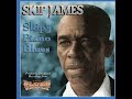 Skip James Four O'clock Blues