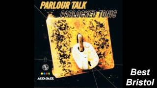 Parlour Talk - Old,New,Blue