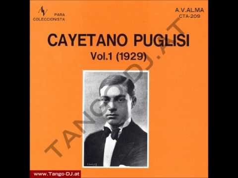 La cumparsita - Cayetano Puglisi