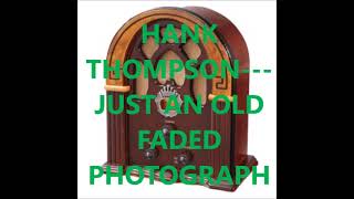 HANK THOMPSON &amp; THE BRAZOS VALLEY BOYS   JUST AN OLD FADED PHOTOGRAPH