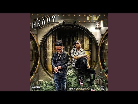 Heavy (feat. RoadRun Cmoe)