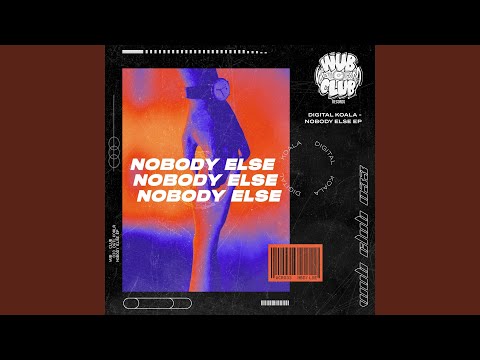 Nobody Else